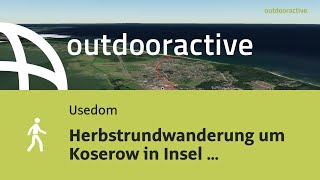 FlyoverVideo Herbstrundwanderung um Koserow in Insel Usedom am 14 Oktober 2024 [upl. by Ytte]