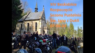 XIV Beskidzkie Rozpoczęcie Sezonu Pustelnia Św Jana z Dukli 07 04 24 [upl. by Ahsataj]