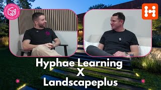 Hyphae X Landscapeplus  A New Partnership [upl. by Haynor]