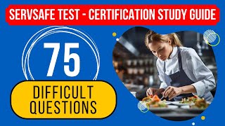 ServSafe Manager Practice Test 2024  Certification Exam Study Guide 75 Difficult Questions [upl. by Airlie]