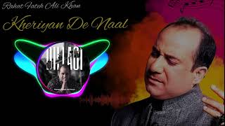 Kheriyan De Naal  Rahat Fateh Ali Khan  Qawwali Album Dillagi [upl. by Loftis772]