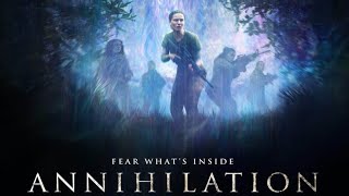 Annihilation Full Movie Review in Hindi  Story and Fact Explained  Natalie Portman [upl. by Egor704]