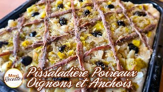 Pissaladière Poireaux Anchois Recette Facile [upl. by Elwyn363]