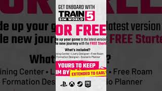 Train Sim World 5 Free Starter Pack ist bis ANFANG 2025 kostenlos erhältlich  TSW 5 News [upl. by Oirramed669]