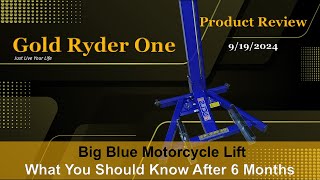 Big Blue Motorcycle Lift 6 Month Review [upl. by Cull]