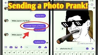 PrankSending a Photo to Girlfriend on Messenger [upl. by Etaner]