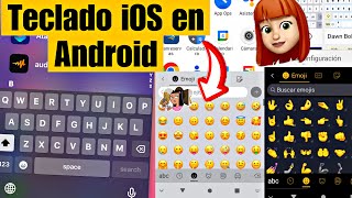 ¡Nuevo teclado iPhone para Android Emojis iOS 18 actualizados [upl. by Lezirg]