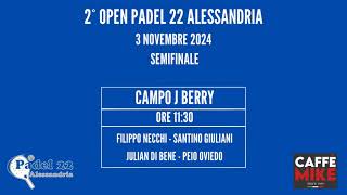 Padel 22 Alessandria  Filippo Necchi  Santino Giuliani  Julian Di Bene  Peio Oviedo  Semifinale [upl. by Grigson]