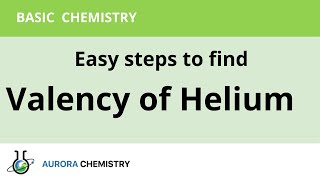 How to find VALENCY of HELIUM [upl. by Nnylyrehc]