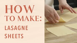 How to make fresh lasagne sheets [upl. by Ak86]