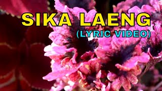 SIKA LAENG Lyric Video  Harold Malamion  Ilocano Songs With Lyrics [upl. by Dnaloy719]