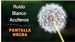 Ruido blanco la terapia sonora para tu acúfeno 1 hora sonido blanco que reduce el zumbido de oídos [upl. by Acisseg]