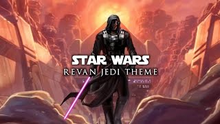 Darth Revan Jedi Version  Star Wars  Theme for Jedi Master Revan [upl. by Lux]