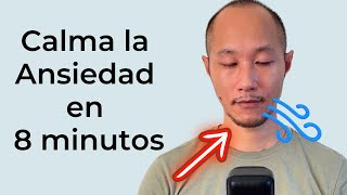 Calma la ansiedad en 8 minutos RESPIRACIÓN GUIADA para la ANSIEDAD [upl. by Eanal456]