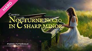 Nocturne in C Sharp Minor No20  Chopin  Piano Tutorials amp Sheet Music [upl. by Seys]