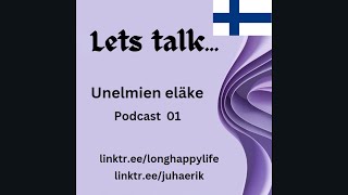 Lets talk unelmien eläke [upl. by Anigriv834]