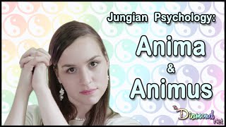 Jungian Psychology  The Anima and The Animus  Jung  Archetypes [upl. by Raoul604]