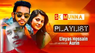 Eleyas Hossain Best Collection  Na bola kotha Bangla New Song 2024  LiteMunna [upl. by Alamak587]