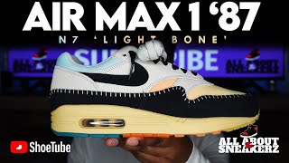 NIKE AIR MAX 1 87 N7 LIGHT BONE UNBOXING amp REVIEW [upl. by Fi578]