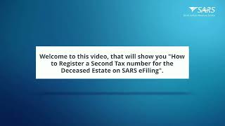 How to Register a Second Tax Number for a Deceased Estate on eFiling [upl. by Adivad]