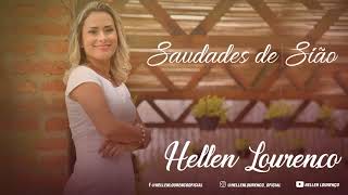 Saudades de Sião  Hellen Lourenço Lançamento 2017 [upl. by Luke]