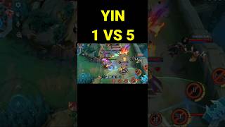 YIN 1 VS 5 🔥mobilelegends mlbb yin [upl. by Anailuy]