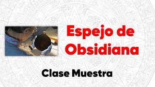 Espejo de Obsidiana  Explicación [upl. by Irual937]