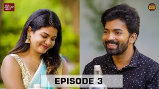 Naa Lover Pelli Choopulu  Episode 3  Bharath Bandaru  Goldie Nissy  Rowdy Baby [upl. by Maryl]