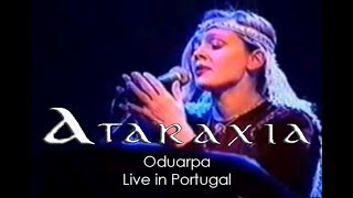 Ataraxia  Oduarpa Live in Portugal [upl. by Acenahs]