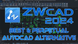 ZWCAD 2024  Tutorial and Complete Overview  COMPLETE [upl. by Winnie]