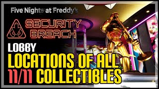 All Lobby Collectibles FNAF Security Breach [upl. by Hershel]