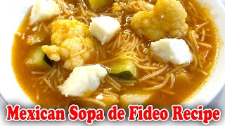 Mexican Sopa de Fideo Recipe [upl. by Georgeanna]