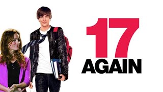 17 Again Full Movie Facts amp Review in English  Zac Efron  Leslie Mann [upl. by Palila]