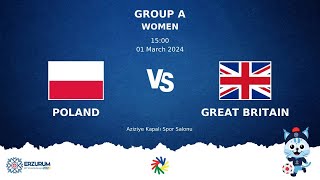 POLAND vs GREAT BRITAIN  Futsal DEAFLYMPICS ERZURUM 2024  Women Group Stage [upl. by Golightly605]