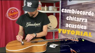 Guida pratica Sostituire le corde ad una chitarra Acustica [upl. by Anaitat]