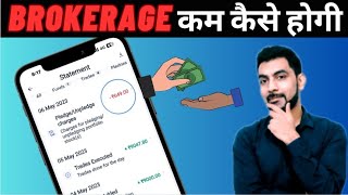 How To Reduce Brokerage  Pledge Unpledge Charges Explained  Avoid Hidden Brokerage Charges [upl. by Notsuj]