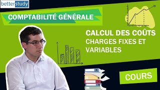 Calcul des coûts  charges fixes et variables [upl. by Isyad]