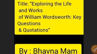 Title quotExploring the Life and Works of William Wordsworth Key Questions amp Quotationsquot [upl. by Anavrin]