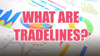 What are tradelines [upl. by Karlin]