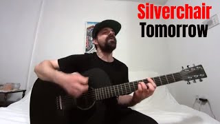 Tomorrow  Silverchair Acoustic Cover by Joel Goguen [upl. by Dusa952]