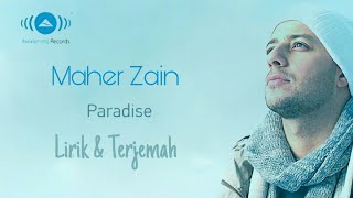 MaherZain  Paradise Surga  ماهر زين  جنّة  Lirik  Terjemah Indonesia [upl. by Follansbee]