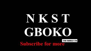 N K S T TIV SONGS GBOKO MUSIC [upl. by Anaer]