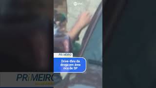 Drivethru da droga em área rica de SP [upl. by Ricardama980]