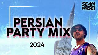 DJ SEAN VASEI  PERSIAN PARTY MIX 2024  یکس آهنگ های شاد فارسی 🔥🔥⊹☾⋆⁺₊🎧✩°｡ [upl. by Odlanor]