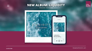 Liquidity Solutions Playlist Deluxe Edition [upl. by Attennyl]