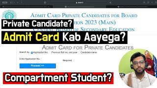 Admit Card Update for Private Candidates Compartment Students 2024 Admit card kab aayega [upl. by Airat265]