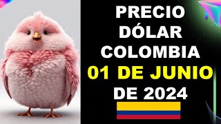 PRECIO DOLAR HOY 1 DE JUNIO DE 2024 SUPER INTENDENCIA FINANCIERA DE COLOMBIA CRYPENATO [upl. by Lynch]