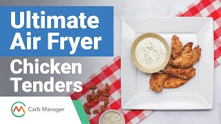 Ultimate Keto Air Fryer Chicken Tenders Recipe [upl. by Imogene]