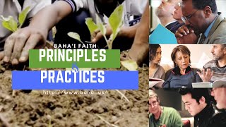 Bahai Faith  Principles and Practices [upl. by Odnuges]