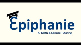 Epiphanie Tutorial  Algebra 1 [upl. by Lathe]